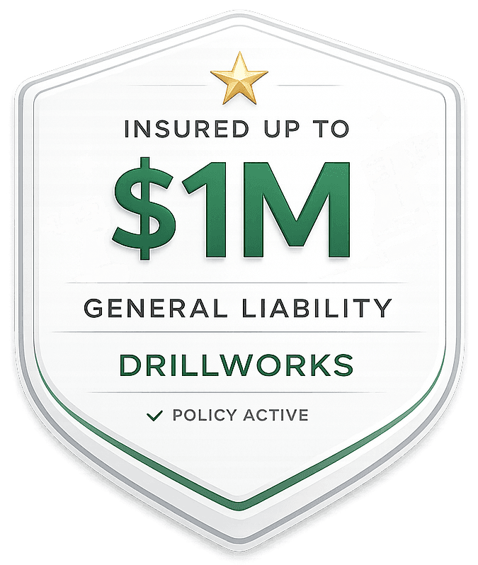 DrillWorks insured up to $1M general liability policy active badge
